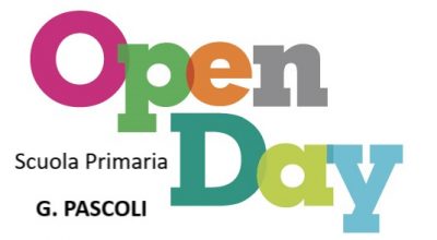 OPEN DAY_Scuola Primaria G. PASCOLI (clicca sul titolo)