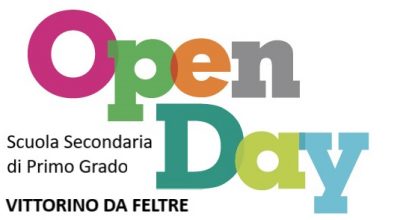 OPEN DAY_Scuola Secondaria di Primo Grado VITTORINO DA FELTRE (clicca sul titolo)